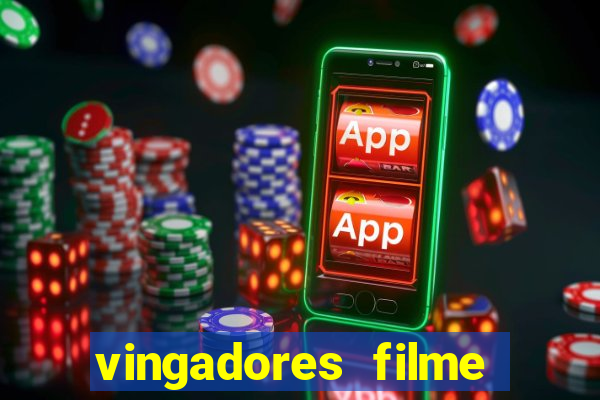 vingadores filme completo dublado google drive